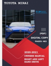 TOYOTA MIRAI 2020-2021 OWNERS MANUAL LHD& RHD
